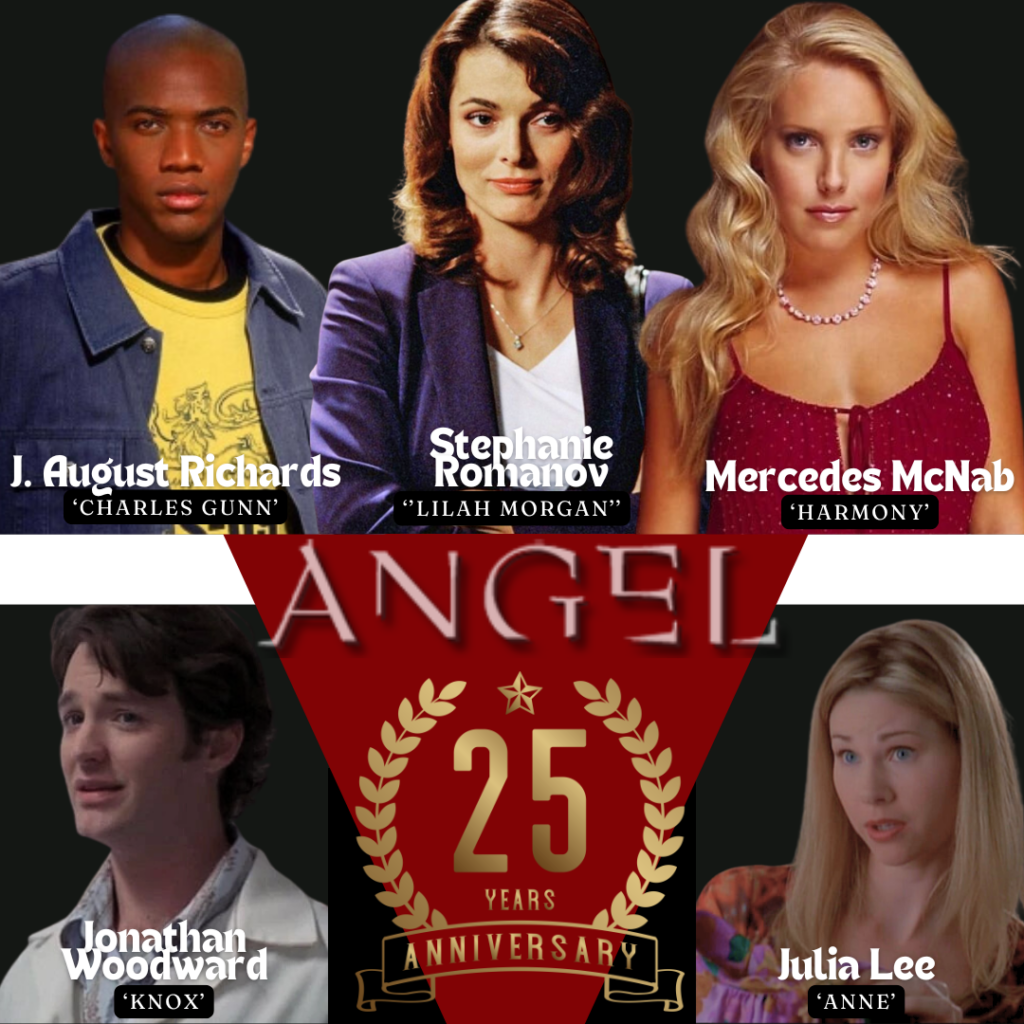 Angel 25th Year Anniversary with J. August Richards, Stephanie Romanov, Mercedes McNab, Jonathan Woodward and Julia Lee